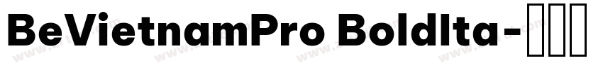 BeVietnamPro BoldIta字体转换